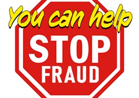 You Can Help Us Stop Fraud In Its Tracks